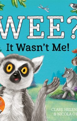 Wee? It Wasn't Me!