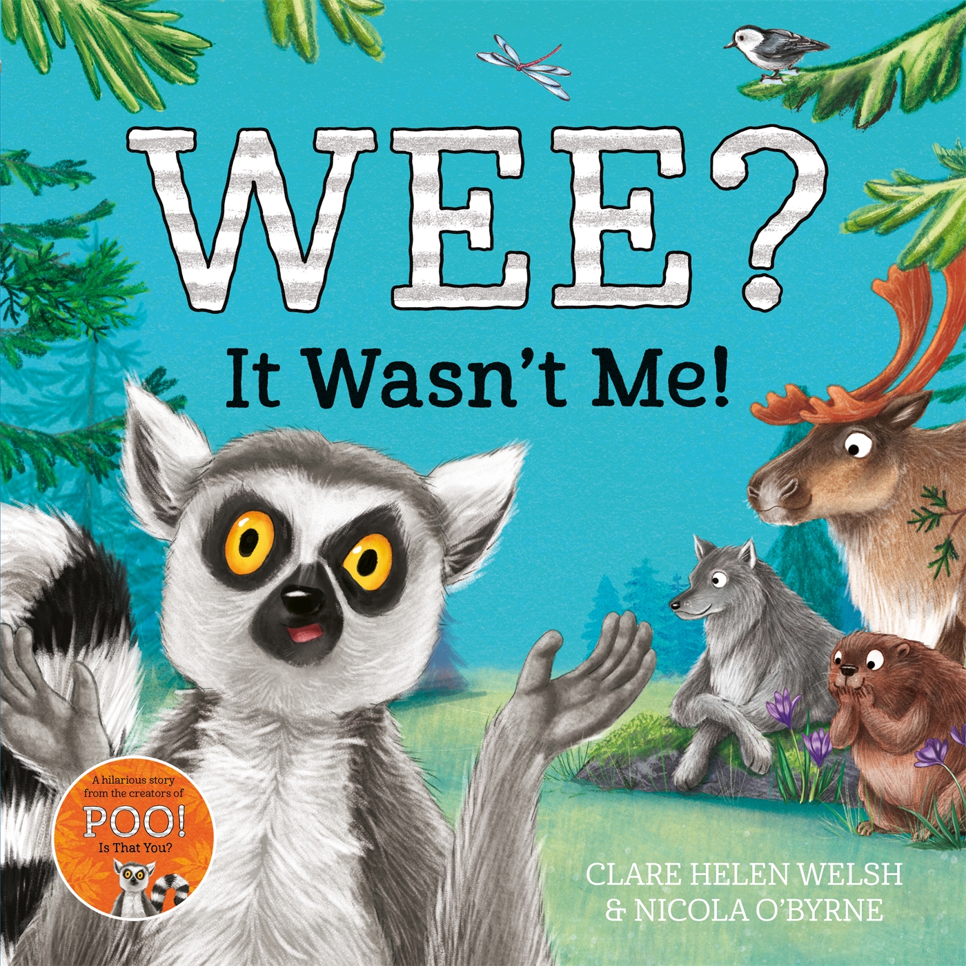 Wee? It Wasn't Me! 1 Wee? It Wasn't Me!
