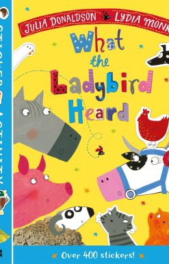 The What the Ladybird Heard Sticker Book