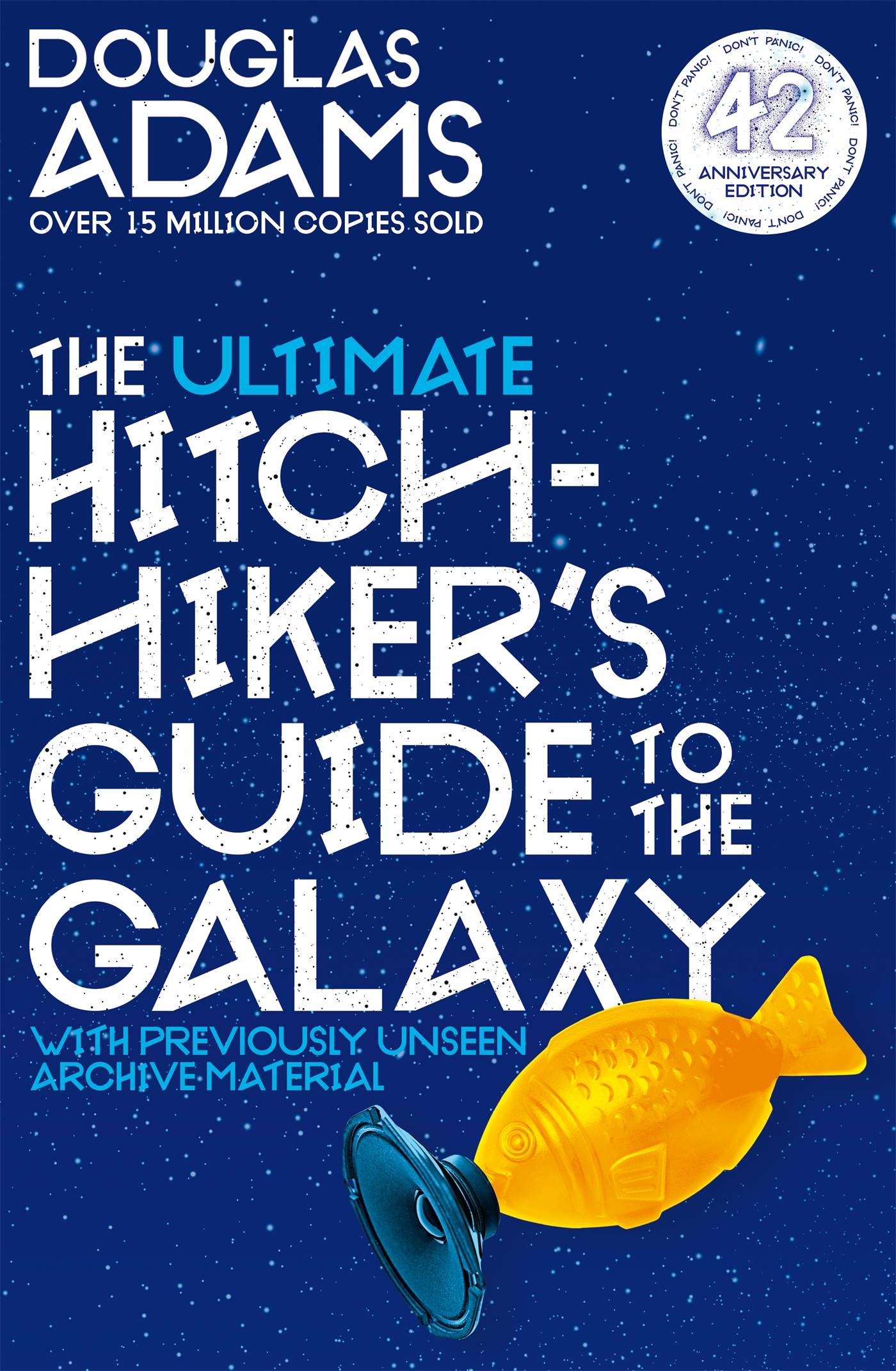 The Ultimate Hitchhiker's Guide to the Galaxy 1 The Ultimate Hitchhiker's Guide to the Galaxy