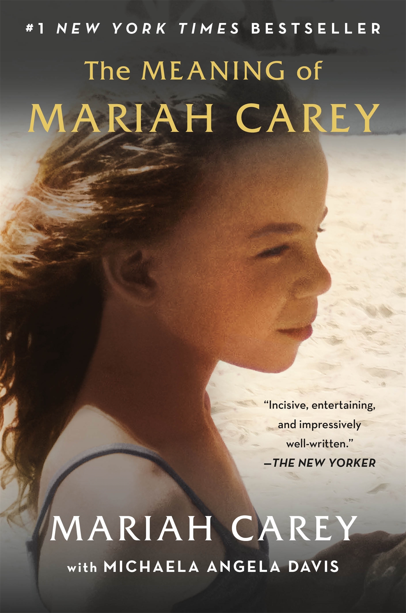 The Meaning of Mariah Carey 1 The Meaning of Mariah Carey