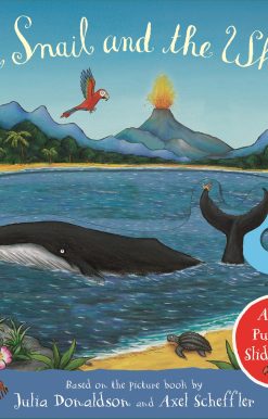 The Snail and the Whale: A Push, Pull and Slide Book