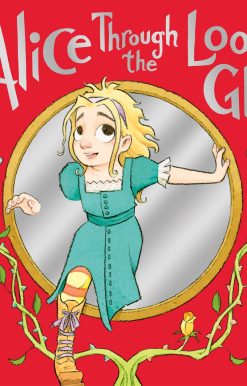 Alice Through the Looking-Glass