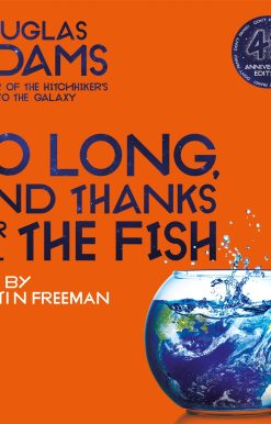 So Long, and Thanks for All the Fish