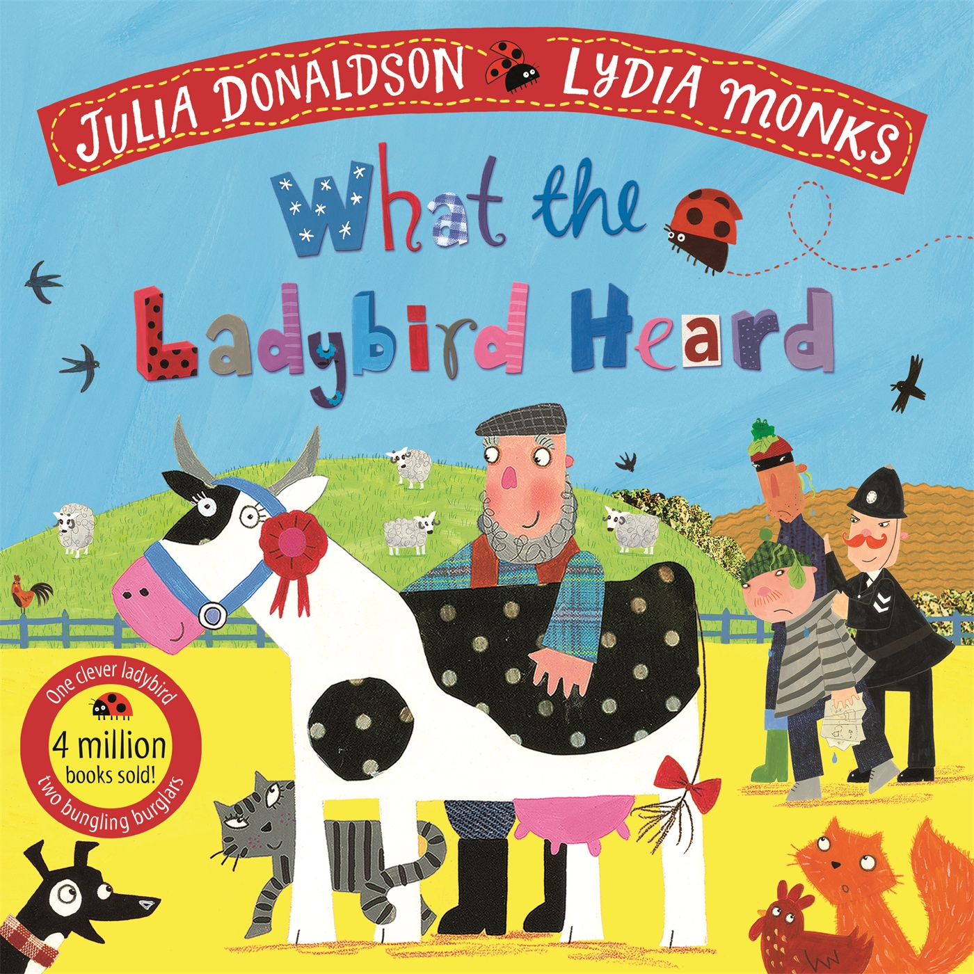 What the Ladybird Heard 1 What the Ladybird Heard