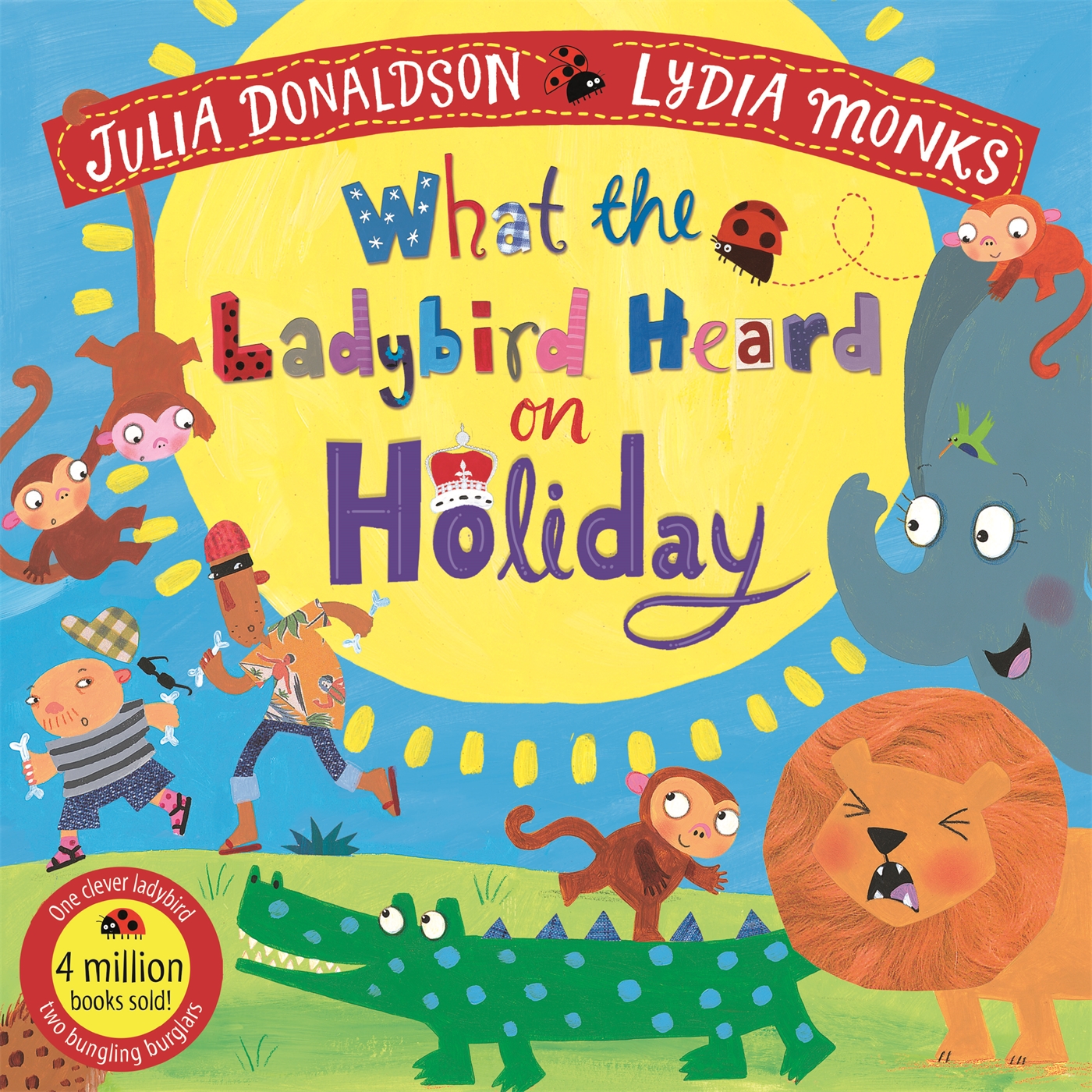 What the Ladybird Heard on Holiday 1 What the Ladybird Heard on Holiday