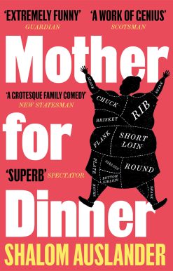 Mother for Dinner