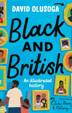 Black and British: An Illustrated History
