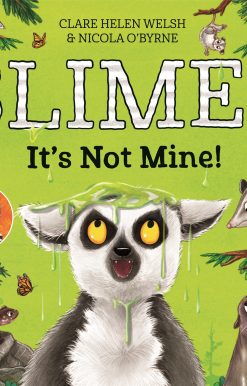 Slime? It's Not Mine!