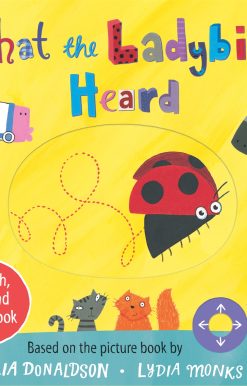 What the Ladybird Heard: A Push, Pull and Slide Board Book