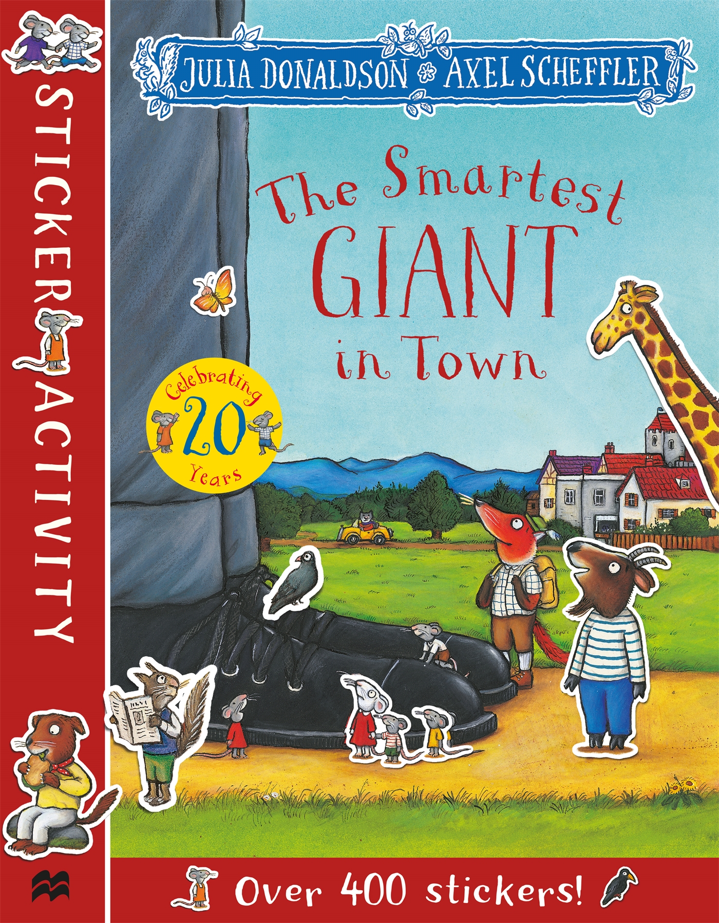 The Smartest Giant in Town Sticker Book 1 The Smartest Giant in Town Sticker Book