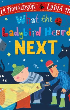 What the Ladybird Heard Next