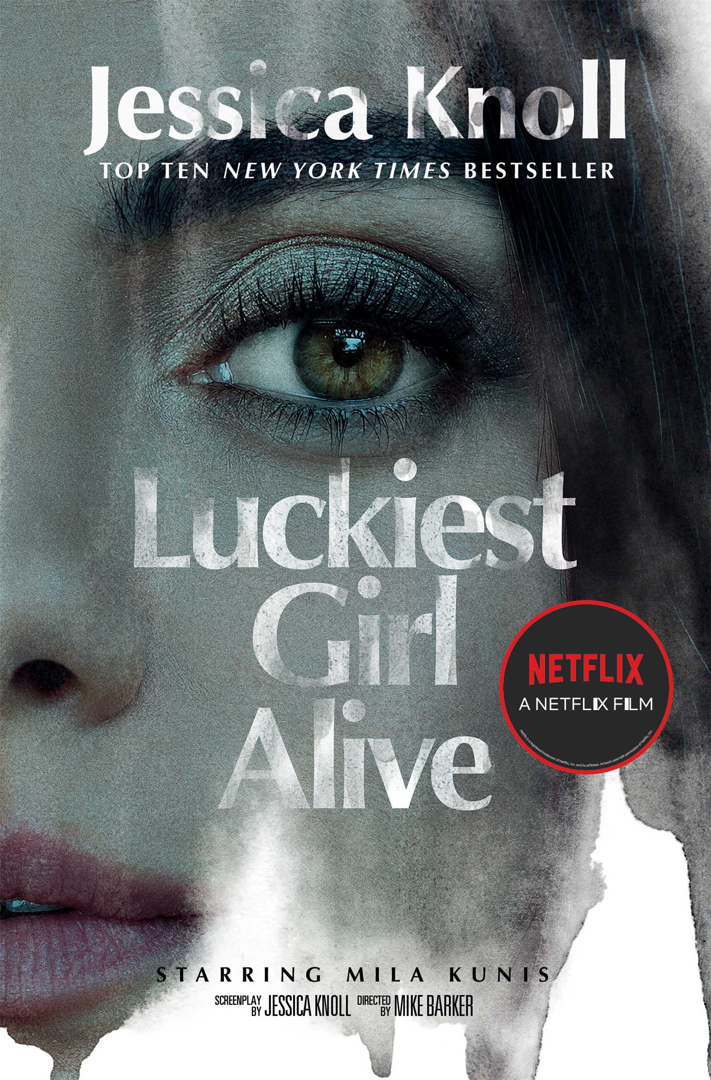 Luckiest Girl Alive 1 Luckiest Girl Alive