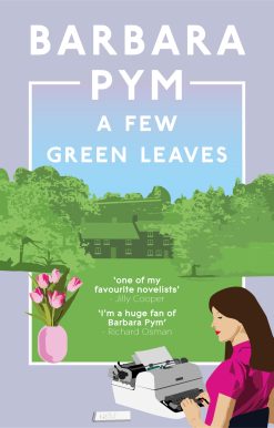 A Few Green Leaves