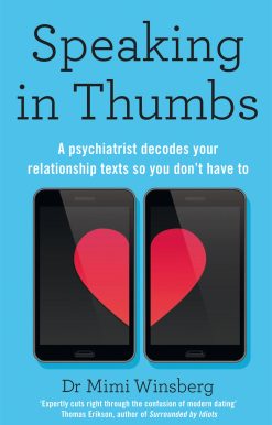 Speaking in Thumbs