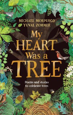 My Heart was a Tree