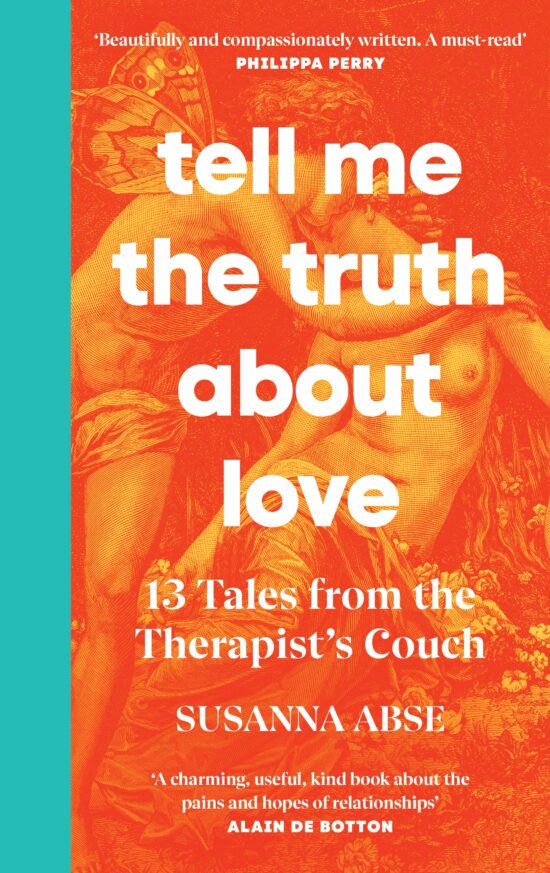 Tell Me the Truth About Love: 13 Tales from Couple Therapy