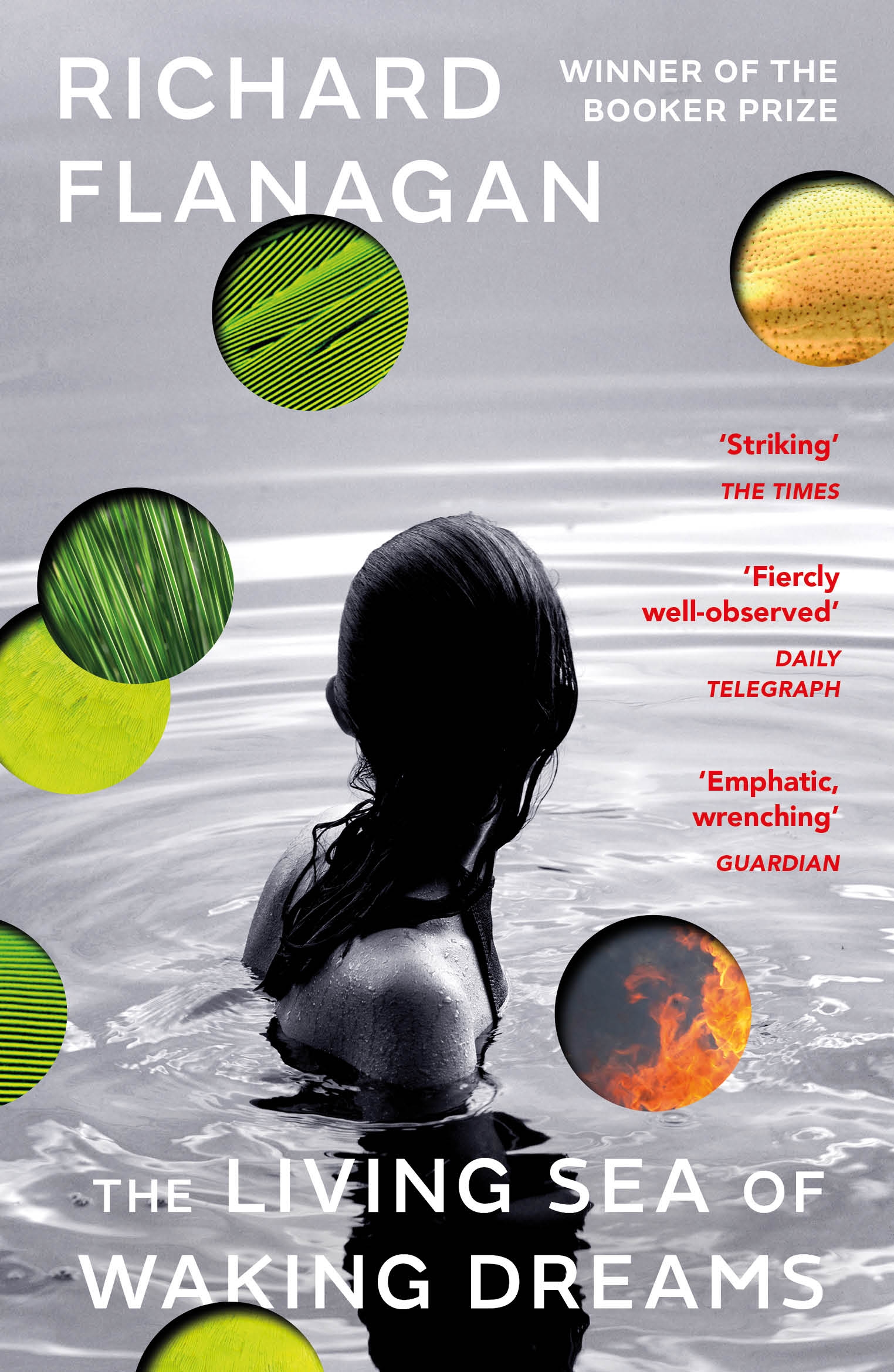 The Living Sea of Waking Dreams: From the Booker prize-winning author of The Narrow Road to the Deep North