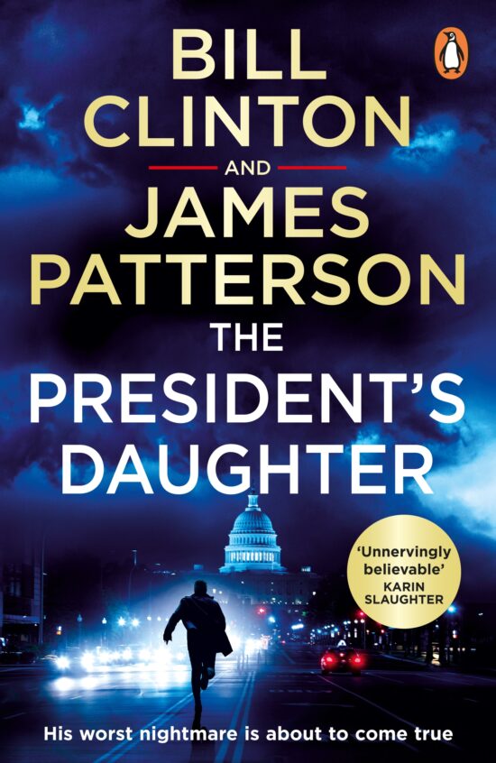 The President Daughter: the #1 Sunday Times bestseller