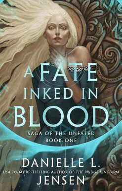 A Fate Inked in Blood: A Norse-inspired fantasy romance from the bestselling author of The Bridge Kingdom