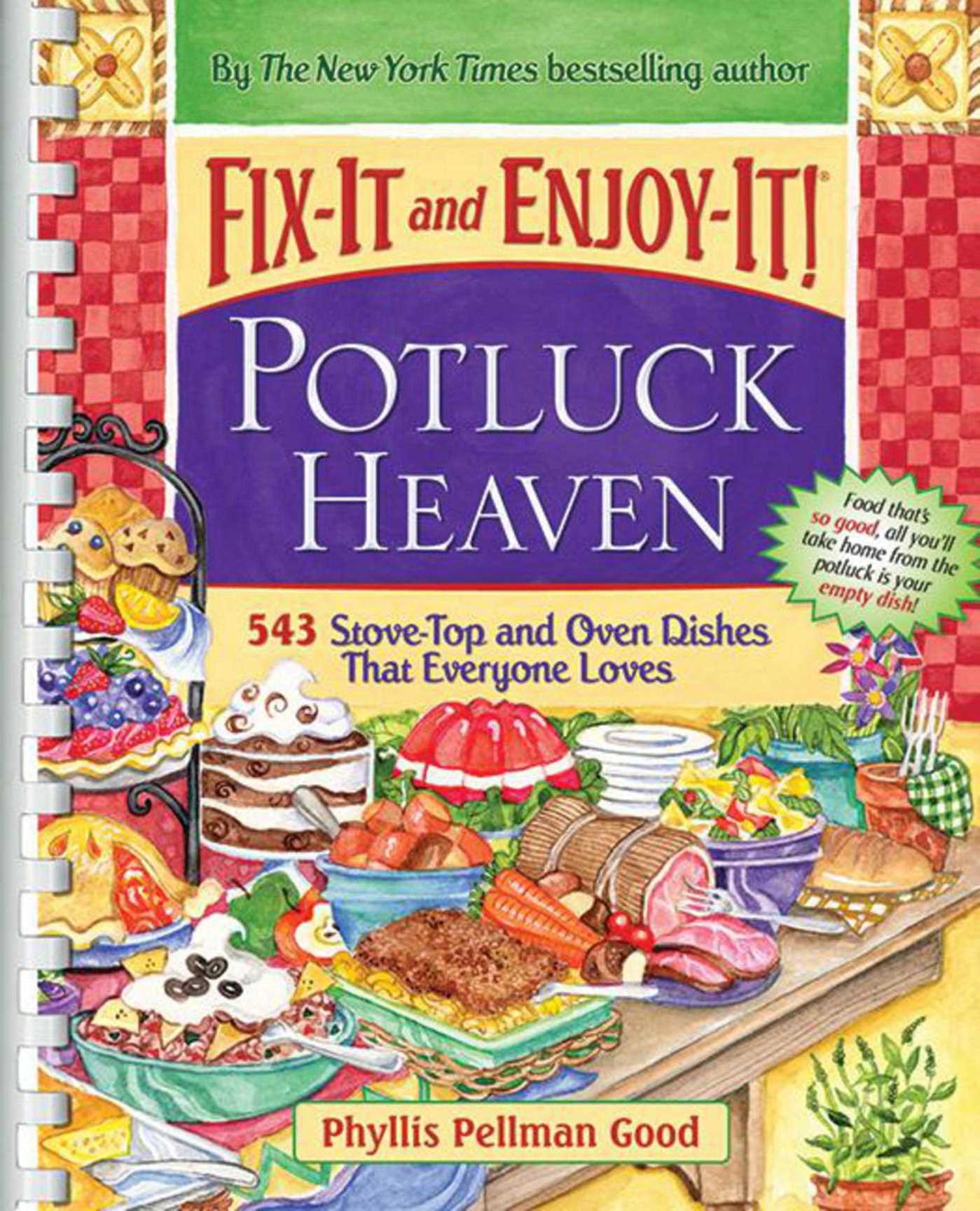 Fix-It and Enjoy-It Potluck Heaven: 543 Stove-Top Oven Dishes That Everyone Loves
