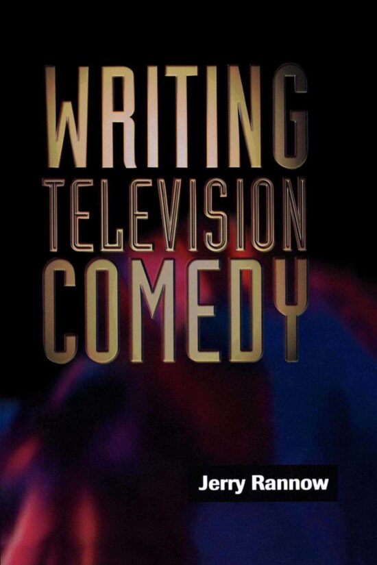 Writing Television Comedy