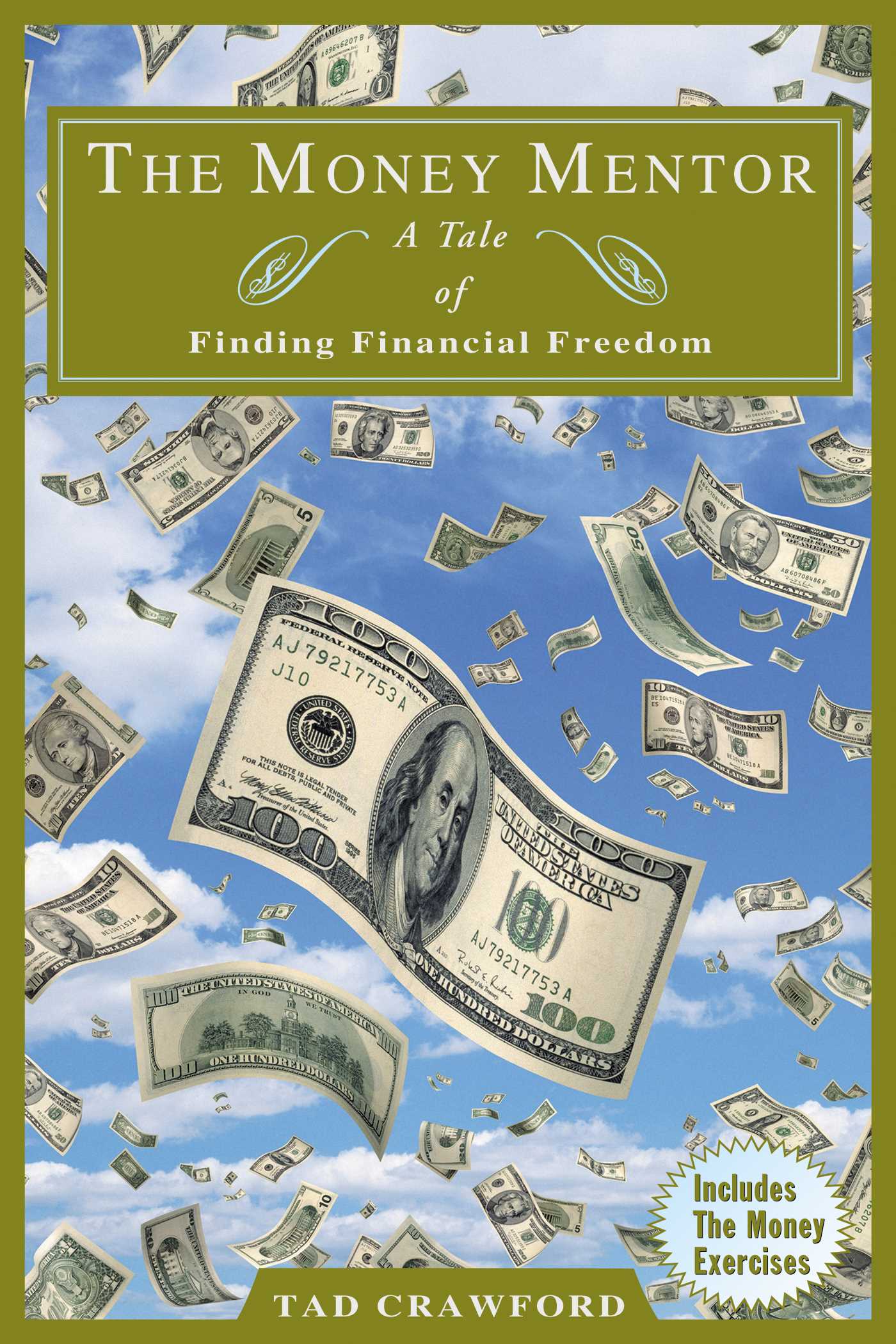 The Money Mentor: A Tale of Finding Financial Freedom