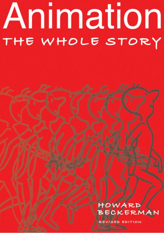Animation: The Whole Story