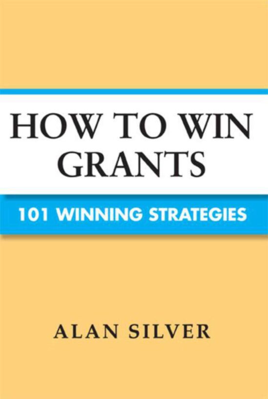 How to Win Grants: 101 Winning Strategies