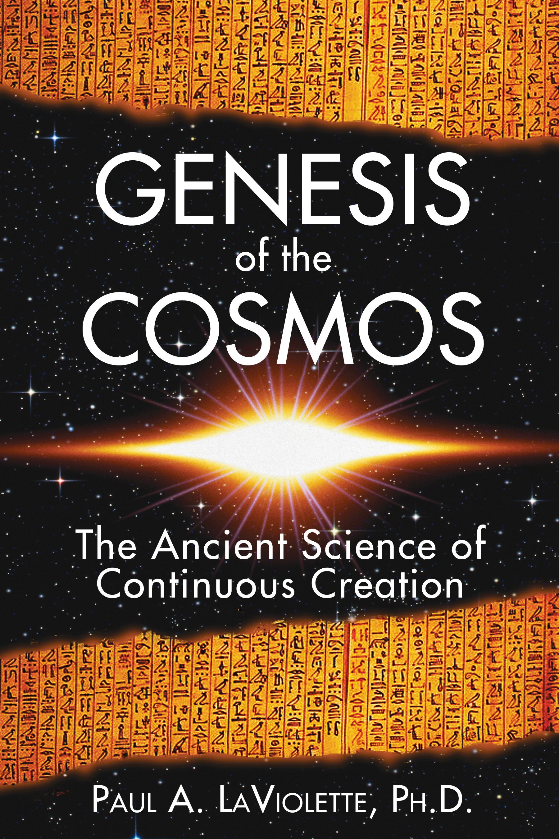 Genesis of the Cosmos: The Ancient Science of Continuous Creation