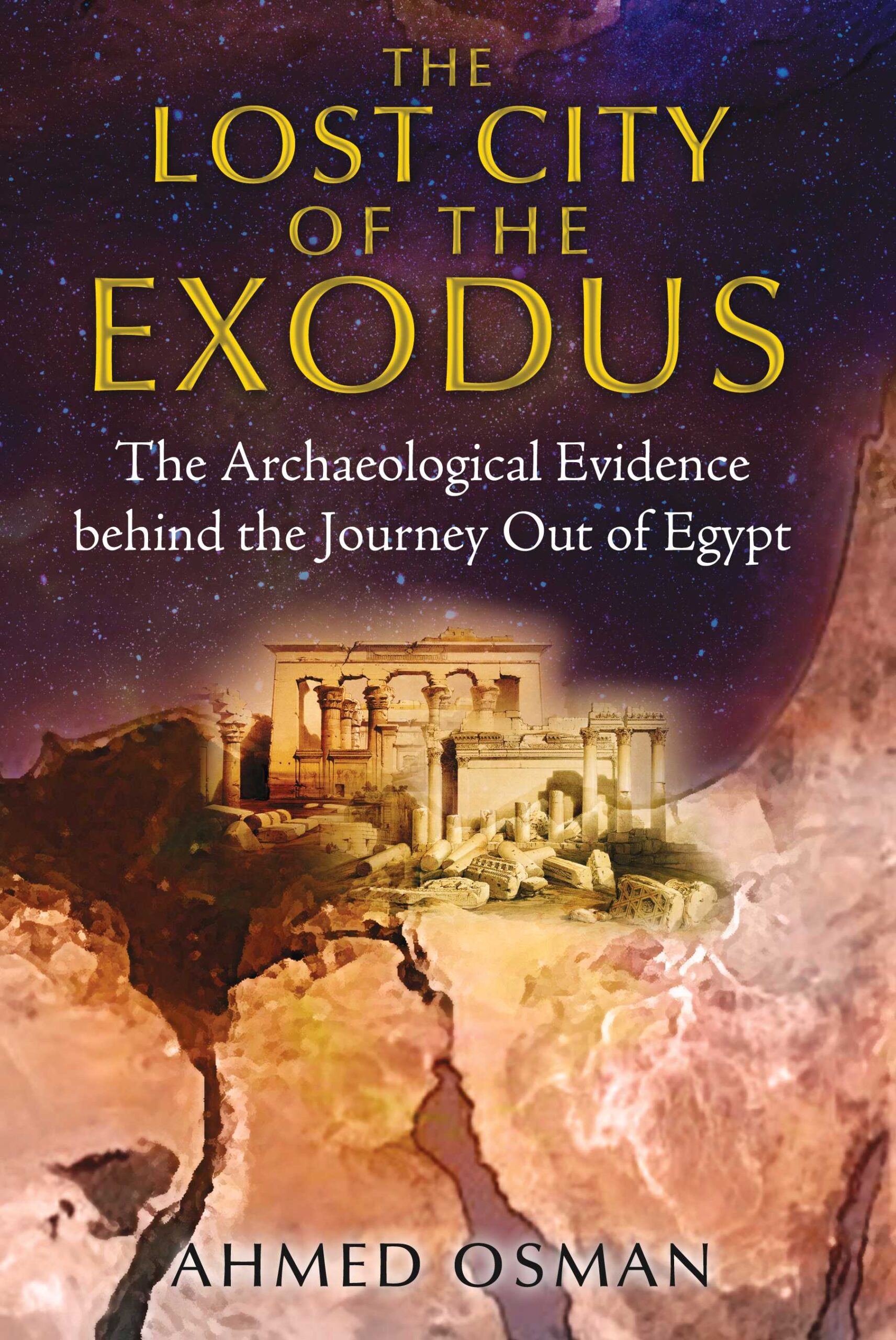 The Lost City of the Exodus: The Archaeological Evidence behind the Journey Out of Egypt 1 The Lost City of the Exodus: The Archaeological Evidence behind the Journey Out of Egypt