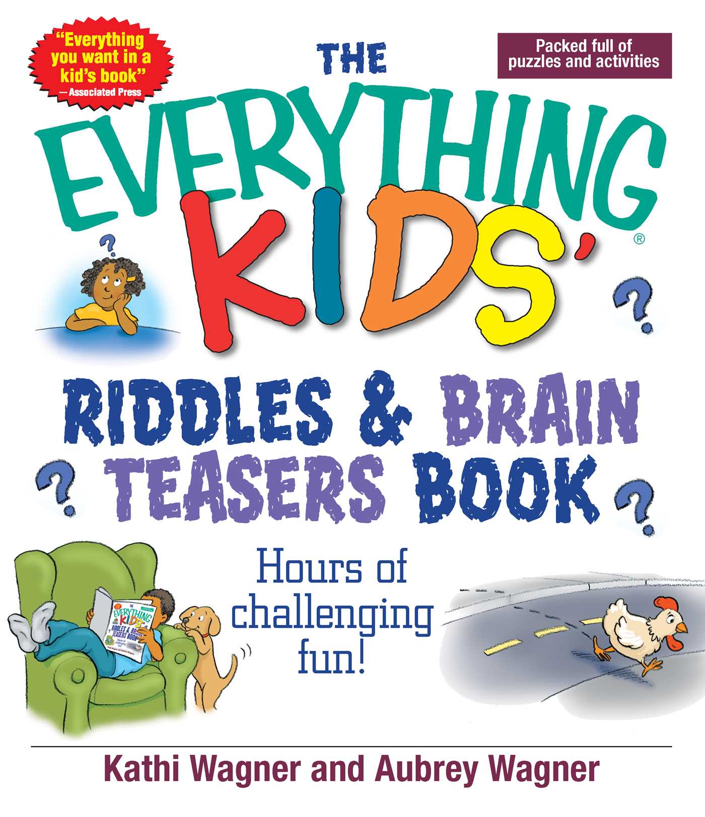 The Everything Kids Riddles & Brain Teasers Book: Hours of Challenging Fun