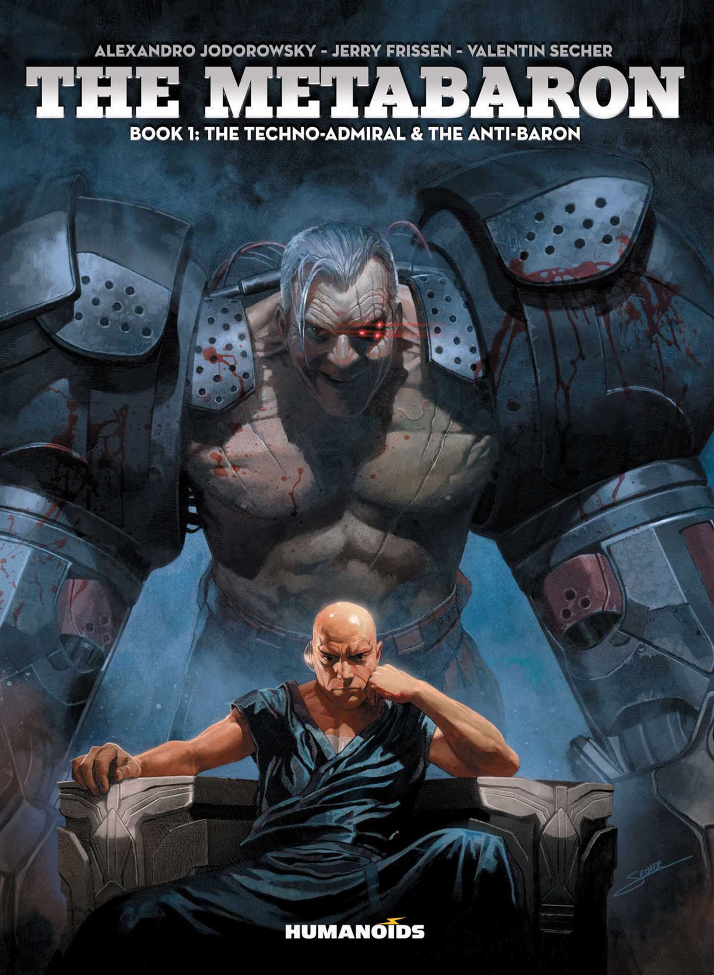The Metabaron Vol.1: The Techno-Admiral & The Anti-Baron - Oversized Deluxe