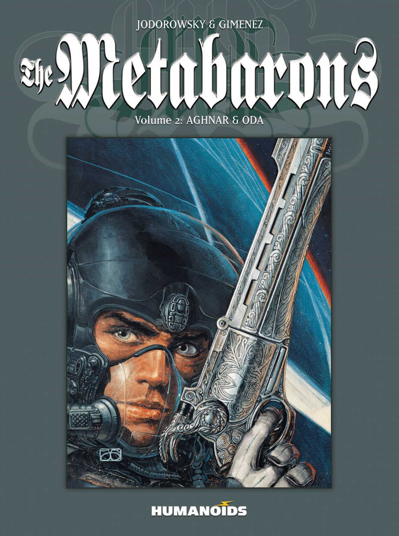 The Metabarons Vol.2: Aghnar & Oda