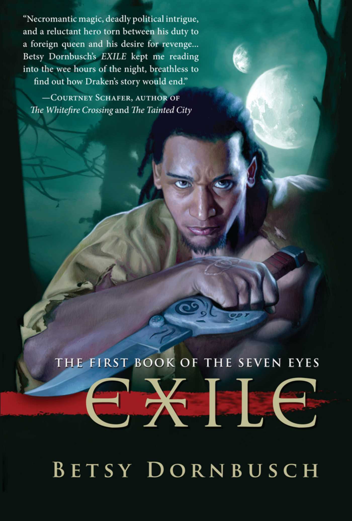 Exile: The First Book of the Seven Eyes