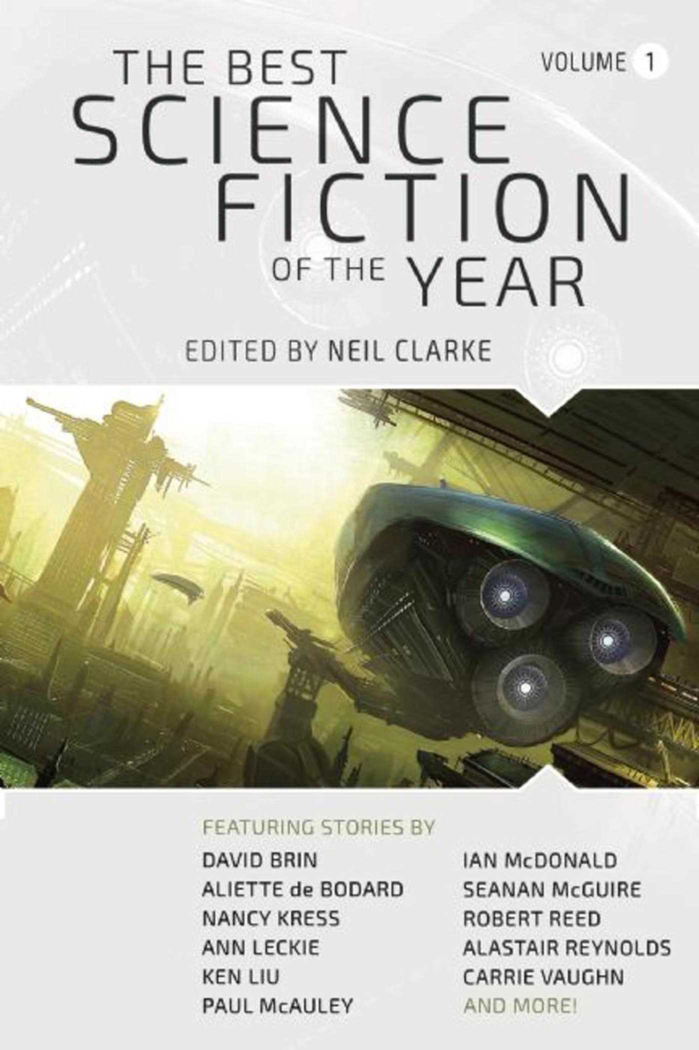 The Best Science Fiction of the Year: Volume One