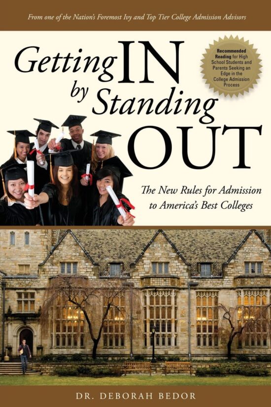 Getting in by Standing Out: The New Rules for Admission to America's Best Colleges - Two Rivers