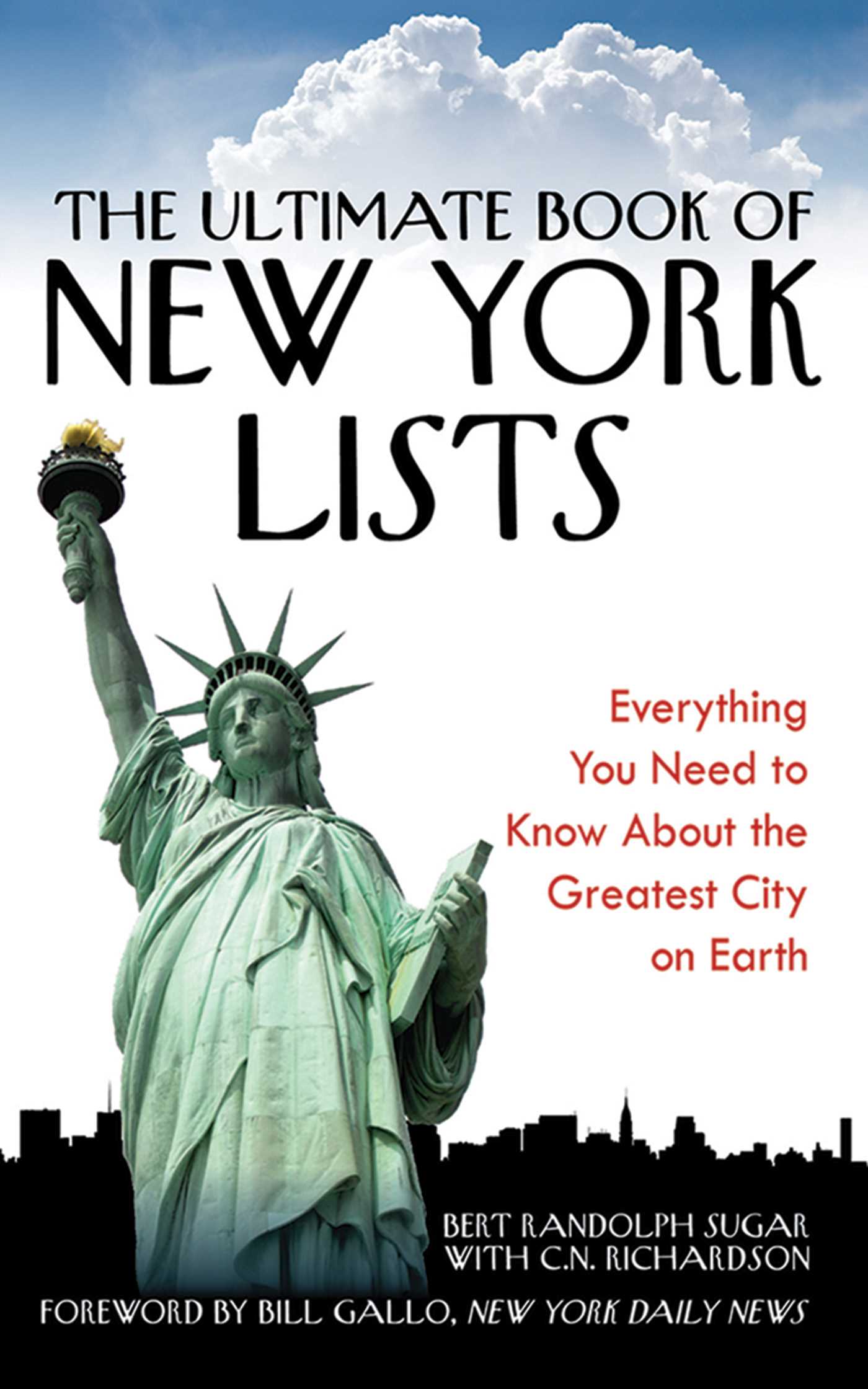 The Ultimate Book of New York Lists: Everything You Need to Know About the Greatest City on Earth 1 The Ultimate Book of New York Lists: Everything You Need to Know About the Greatest City on Earth