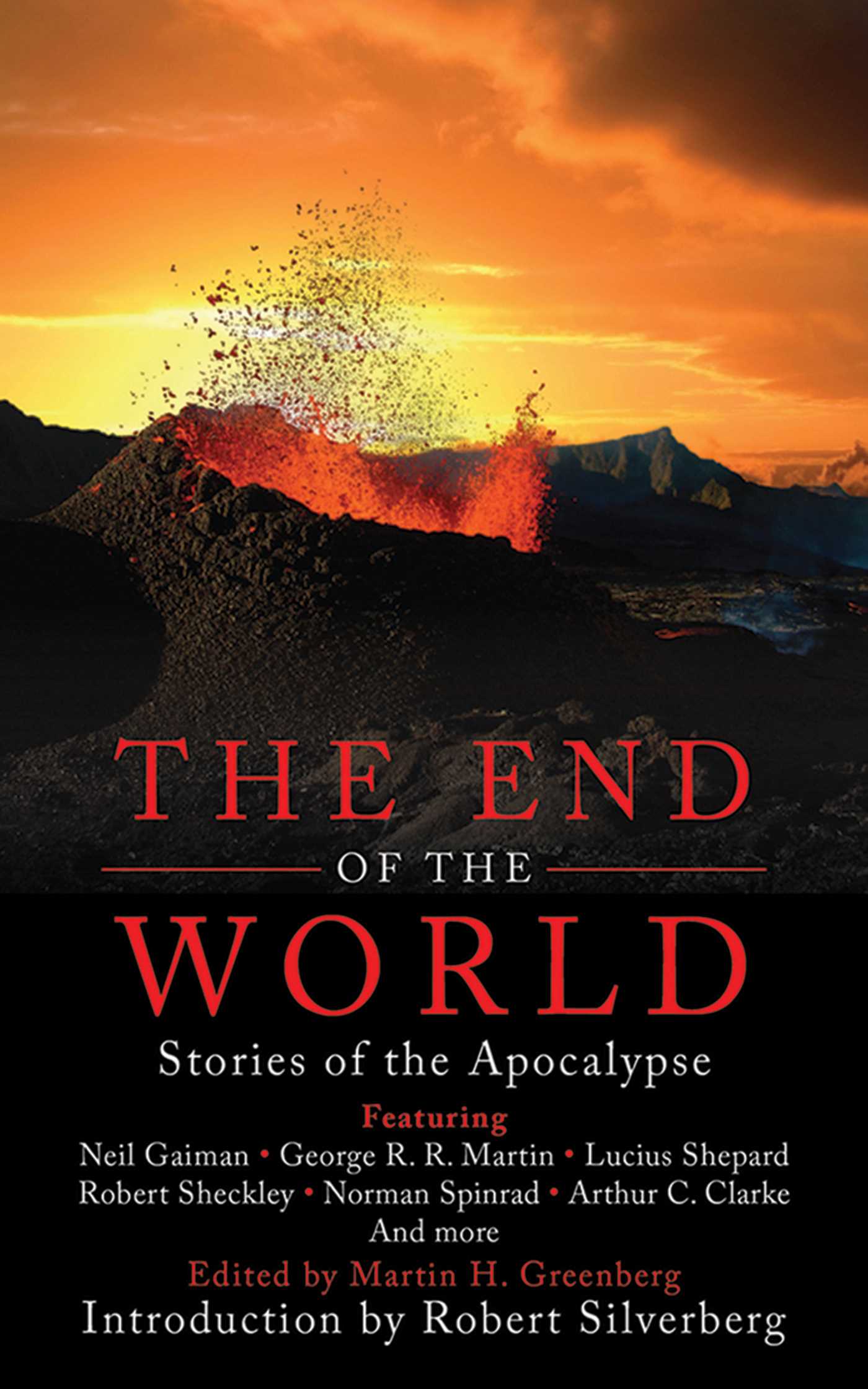 The End of the World: Stories of the Apocalypse
