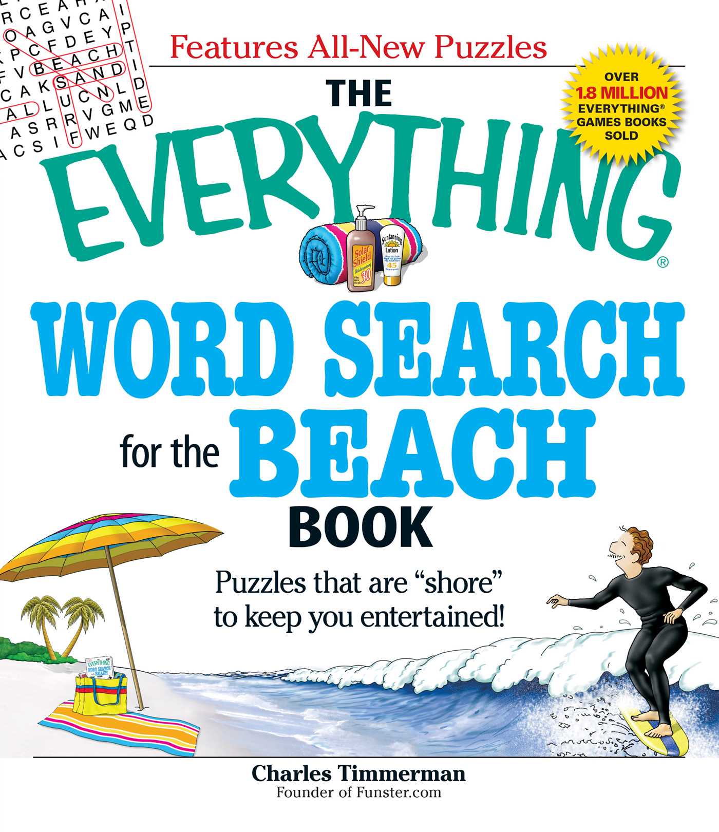 The Everything Word Search for the Beach Book: Puzzles that are "shore" to keep you entertained!