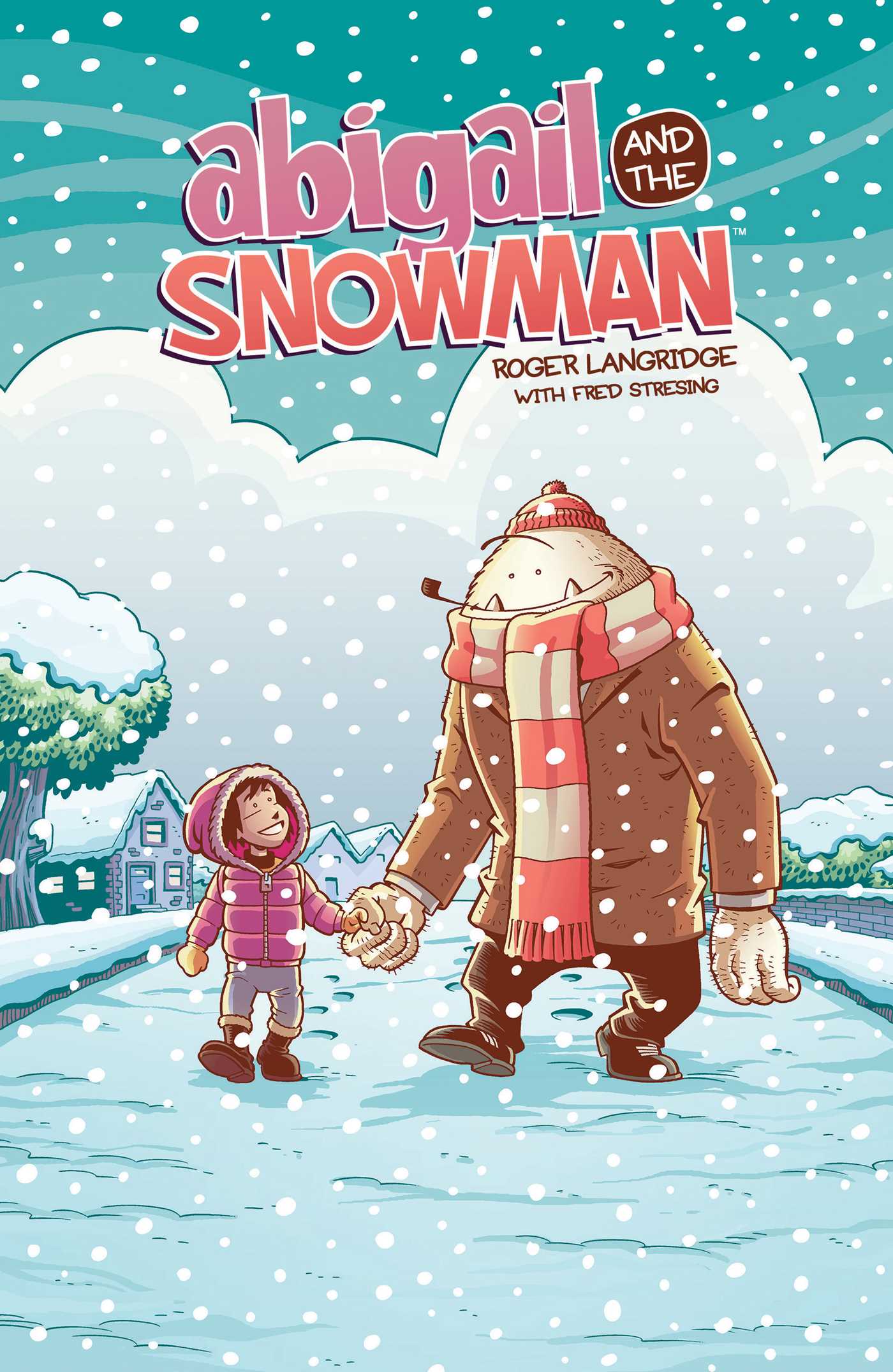 Abigail & The Snowman