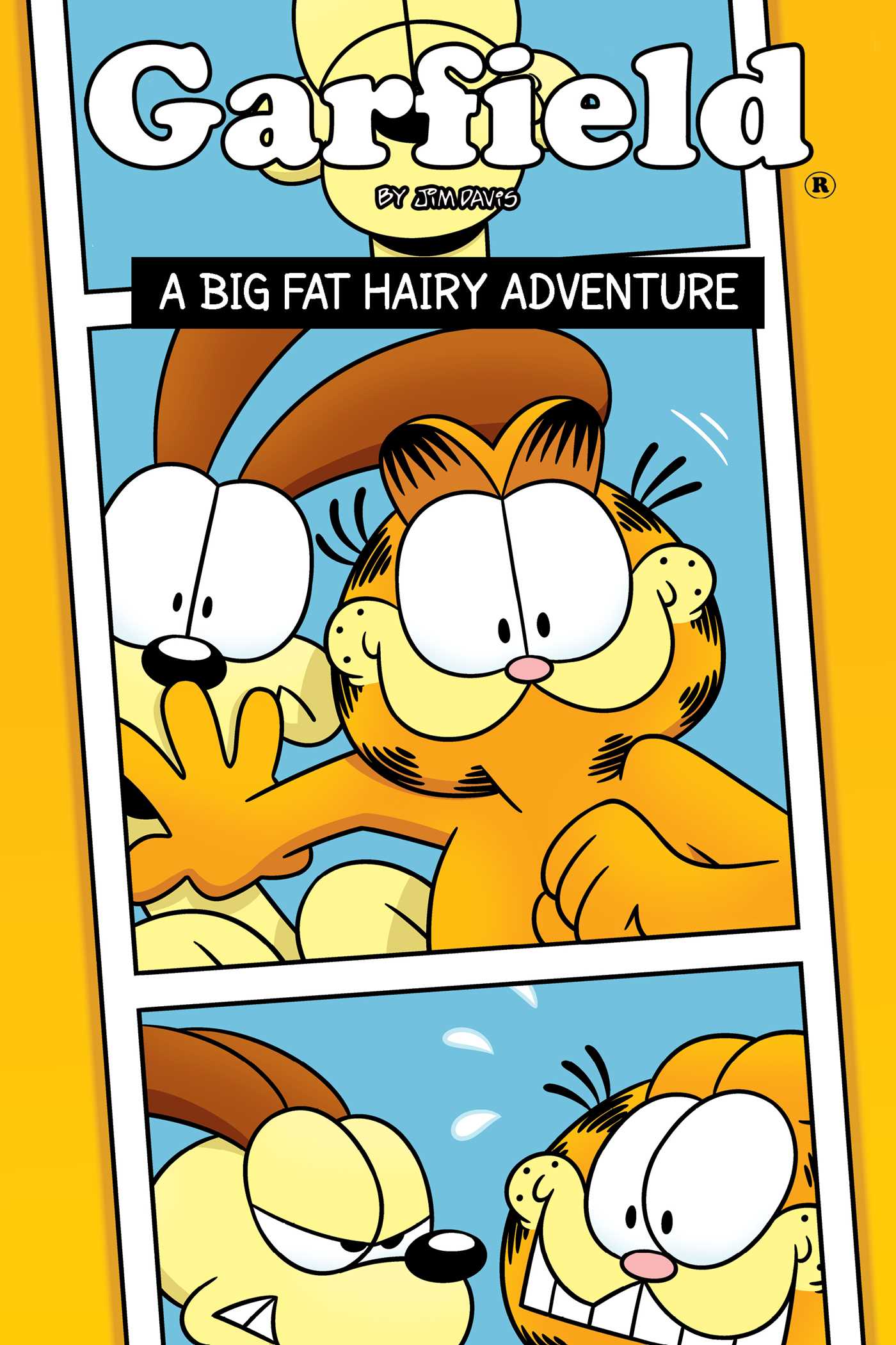 Garfield Original Graphic Novel: A Big Fat Hairy Adventure: A Big Fat Hairy Adventure