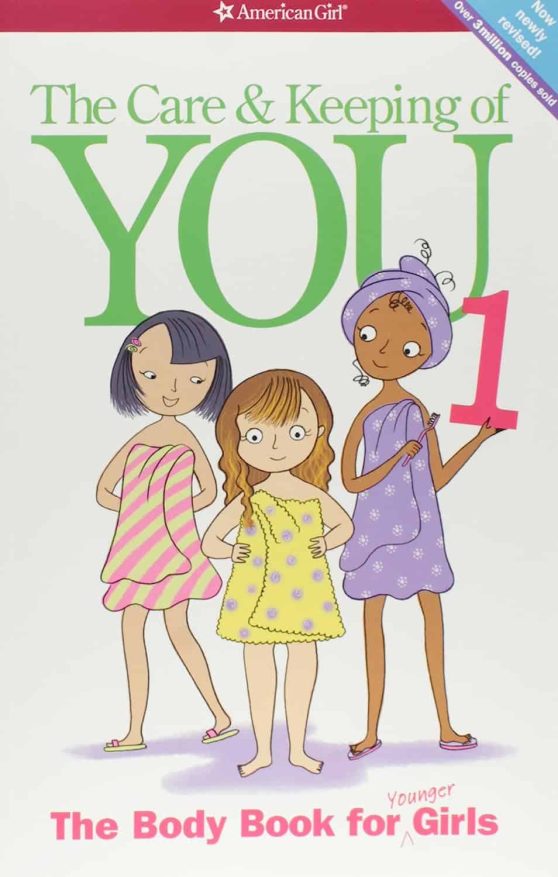 The Care and Keeping of You (Revised): The Body Book for Younger Girls (American Girl Library)