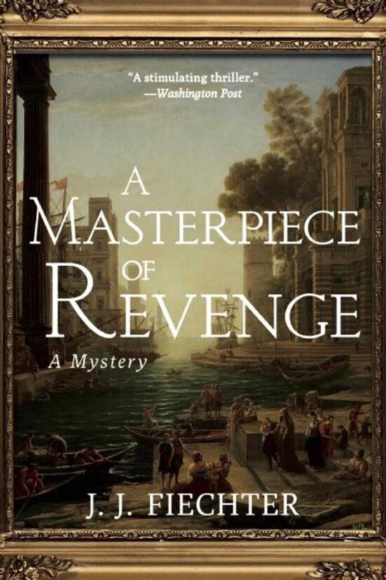A Masterpiece of Revenge: A Mystery