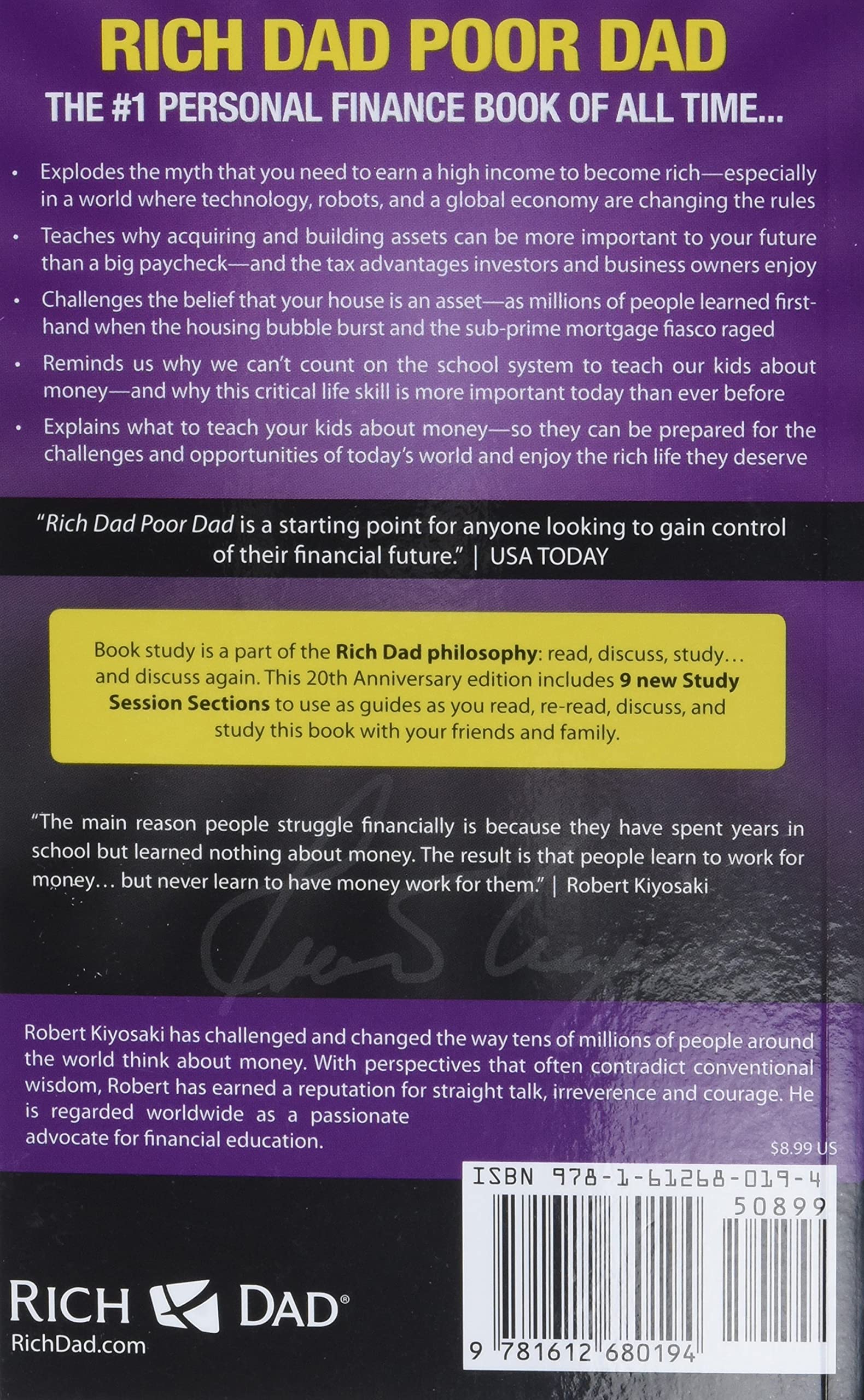 Rich Dad Poor Dad : What the Rich Teach Their Kids About Money That the Poor and Middle Class Do Not!