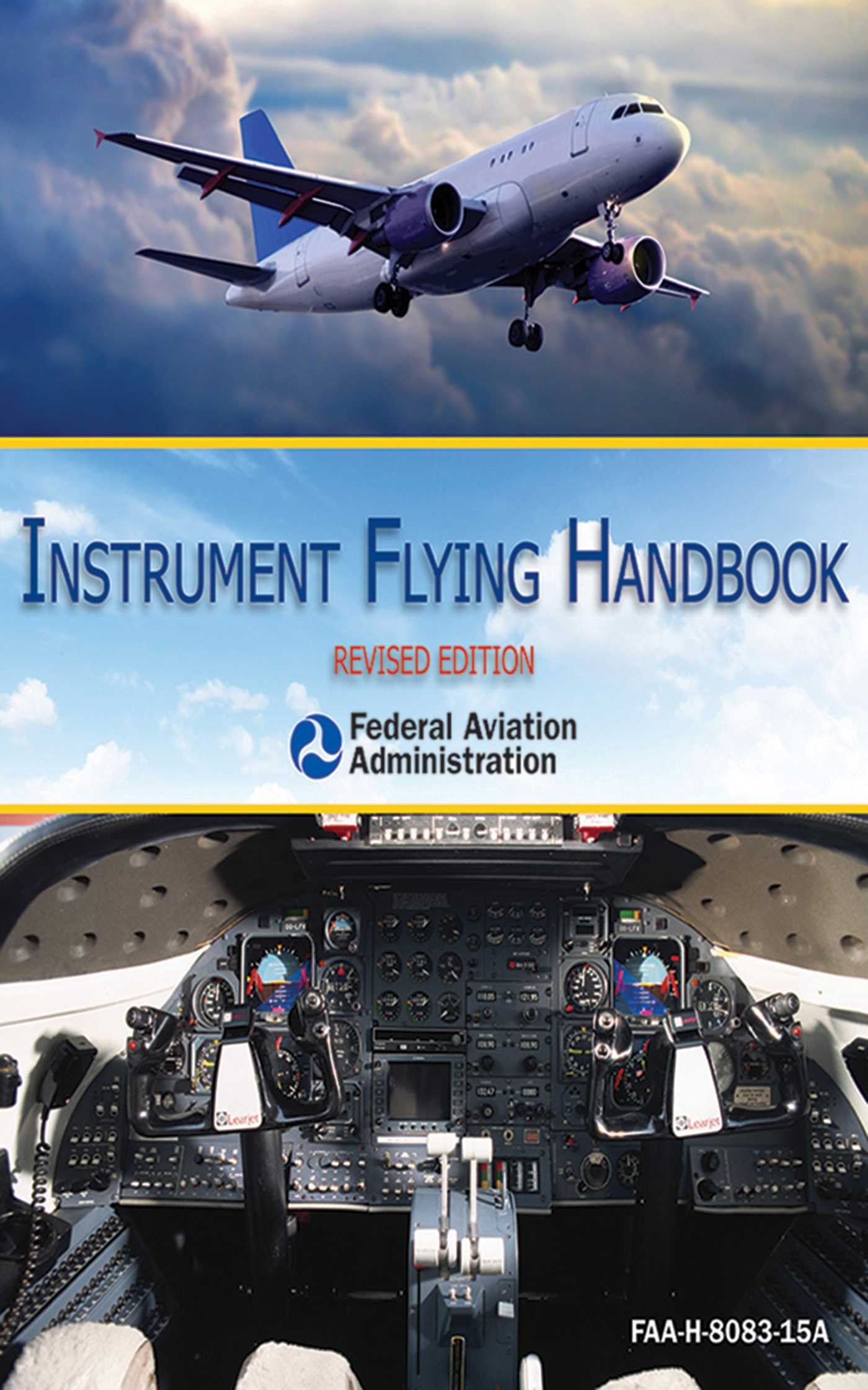 Instrument Flying Handbook (FAA-H-8083-15A)