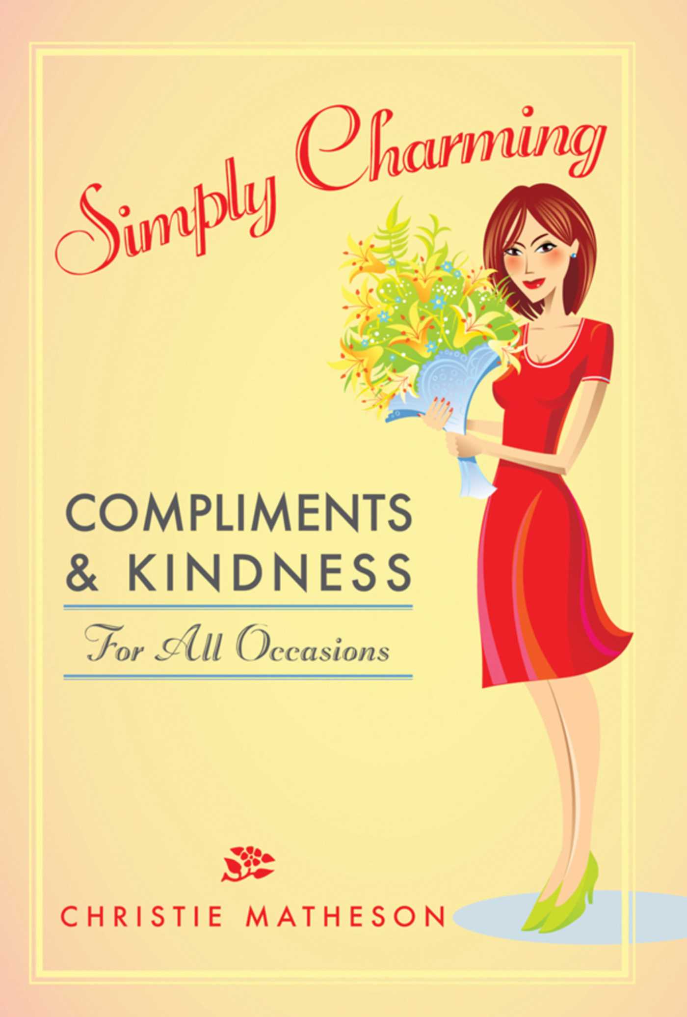 Simply Charming: Compliments and Kindness for All Occasions