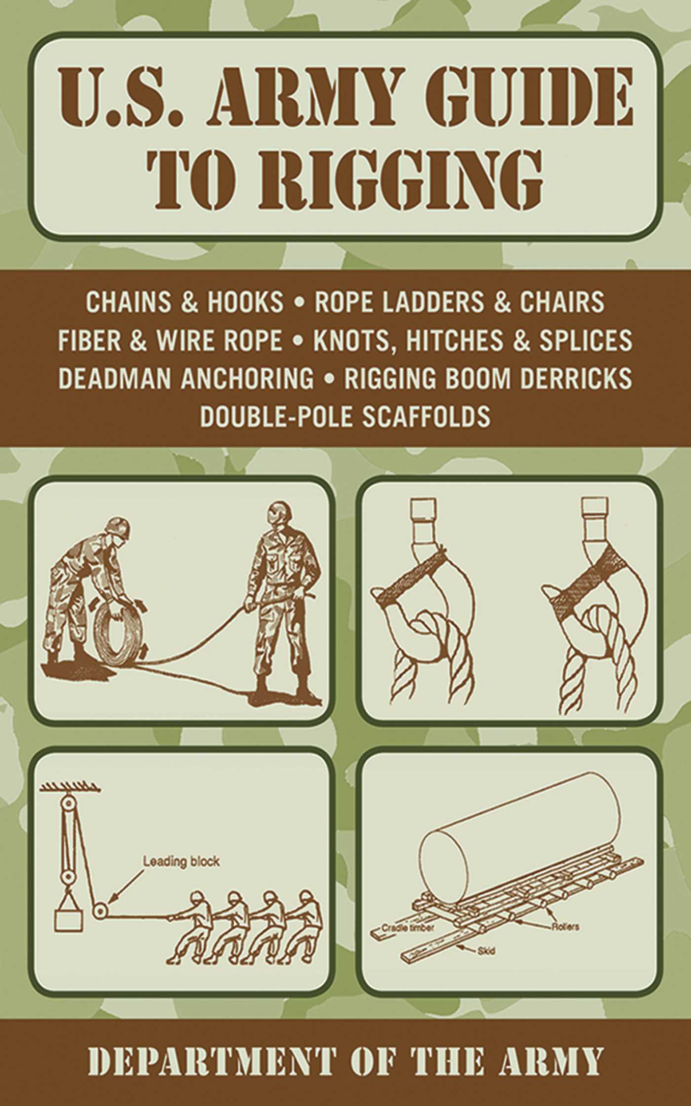 U.S. Army Guide to Rigging