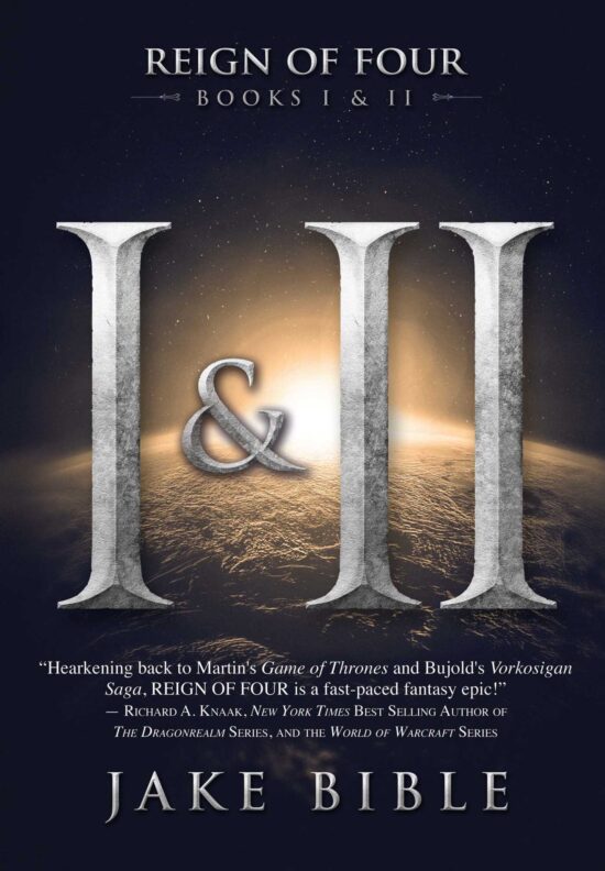 Reign of Four: Books I and II