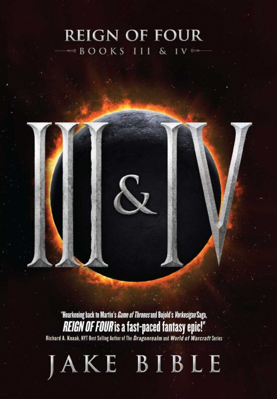 Reign of Four: Books III and IV